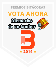 Votar Memorias de un tambor en los Premios Bitácoras 2014