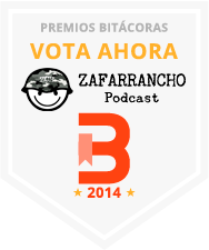Votar Zafarrancho Podcast en los Premios Bitácoras 2014