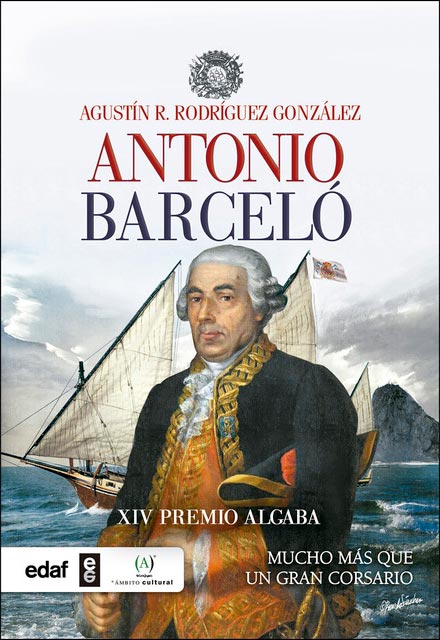 Libro Antonio Barceló: mucho más que un gran corsario