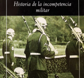 Portada del libro Historia de la incompetencia militar