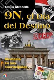 Portada del libro '9N el día del Destino' de Emilio Ablanedo